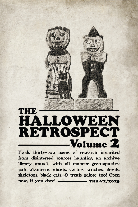 Vintage Halloween collectibles guidebook cover of Volume 2, The Halloween Retrospect book series for collectors, researchers, and historians - with this edition featuring articles about Dennison's, Shackman, Rosen, and the German import characters seen here.