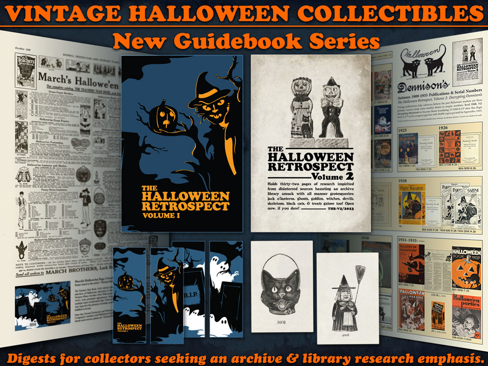Vintage Halloween Collectibles reference for collectors - feature digest books with an emphasis on archive and library as source material - by The Halloween Retrospect. 